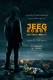 They Call Me Jeeg Robot (2015) par Gabriele Mainetti