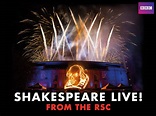 Watch Shakespeare Live! From the RSC | Prime Video