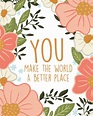 You Make the World A Better Place Thoughtful Friendship Card - Etsy UK