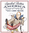 Spoiled Rotten America | Larry miller, What's so funny, Book humor