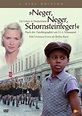 Neger, Neger, Schornsteinfeger | Film 2006 | Moviepilot.de
