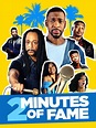 2 Minutes of Fame: Trailer 1 - Trailers & Videos - Rotten Tomatoes