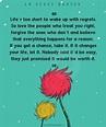 21 Quotes By Dr Seuss That Will Help You See The Bright Side Of Life ...