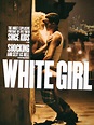Best Buy: White Girl [DVD] [2016]