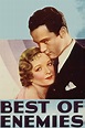 Best of Enemies (1933) - Posters — The Movie Database (TMDB)