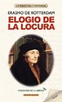 ELOGIO DE LA LOCURA | ERASMO DE ROTTERDAM | Comprar libro 9788415171652
