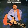 Peter Sarstedt - Never Say Goodbye | Ediciones | Discogs