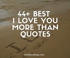 44+ Best I Love You More Than Quotes & Sayings {With Images}
