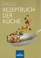 Pauli Lehrbuch der Küche - Buchgenuss Online Antiquariat