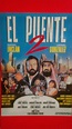 El puente II - Película 1986 - Cine.com