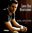 Nick Stanton | Love Has Overcome - Cory Nickols
