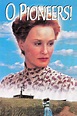 O Pioneers! (1992) – Movies – Filmanic