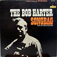 Bob Harter – The Bob Harter Songbag (1964, Vinyl) - Discogs