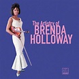 Brenda Holloway - The Artistry Of Brenda Holloway Lyrics and Tracklist ...