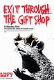 Exit Through the Gift Shop (2010) - Posters — The Movie Database (TMDB)