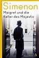Maigret und die Keller des Majestic - Georges Simenon (Buch) – jpc