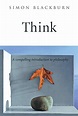 Think: A Compelling Introduction to Philosophy - Kindle edition by ...