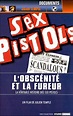 Sex Pistols - L'Obscénité et la fureur: Amazon.fr: Paul Cook, Steve ...