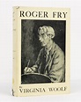 Roger Fry. A Biography | Virginia WOOLF