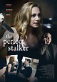 The Perfect Stalker - Reel One