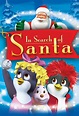 In Search Of Santa (2004) - Official Site - Miramax