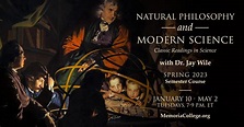 603 - Natural Philosophy and Modern Science: Classic Readings in ...