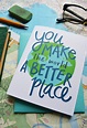 You make the world a better place card – Pen & Paint