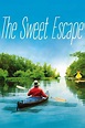 The Sweet Escape (film) - Alchetron, the free social encyclopedia