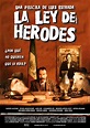 La Ley de Herodes - Película 1999 - SensaCine.com