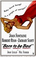 Born to Be Bad (1950 film) - Alchetron, the free social encyclopedia