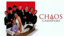 Chaos and Cadavers (2003) - Plex