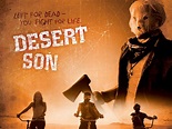 Desert Son - Movie Reviews