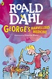 George's Marvellous Medicine by Roald Dahl - Penguin Books Australia