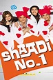 Shaadi No. 1 (2005) - Rotten Tomatoes