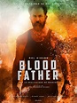 Official Teaser Poster 'Blood Father' Film on Behance