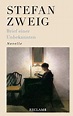 'Brief einer Unbekannten' von 'Stefan Zweig' - Buch - '978-3-15-011397-4'