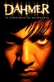 Dahmer - Il cannibale di Milwaukee [HD] (2002) Streaming - FILM GRATIS ...