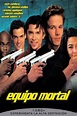 Película: Equipo Mortal (1998) | abandomoviez.net