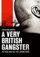 A Very British Gangster (2007) - IMDb
