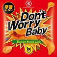 12月15日（金）2nd Album「Don’t Worry Baby」全曲配信開始！ - Rockon Social Club