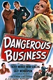 Image gallery for Dangerous Business - FilmAffinity
