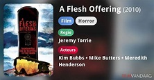 A Flesh Offering (film, 2010) - FilmVandaag.nl