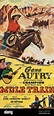 MULE TRAIN 1950 Columbia Pictures film with Gene Autry and Sheila Ryan ...