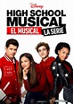 High School Musical: El Musical: La Serie, Fecha de Estreno de la ...
