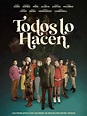 Todos lo hacen - Película 2022 - SensaCine.com