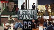 'Distrito Salvaje': Serie Colombiana, Original de Netflix. - Central ...