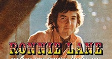 ONLY GOOD SONG: Ronnie Lane - Odds ‘N’ Ends (1976-81)