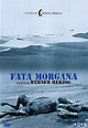 Fata Morgana (1971) - Película eCartelera