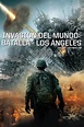 Invasión Del Mundo: Batalla - Los Ángeles (Subtitulada) en iTunes