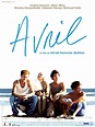 Avril - film 2005 - AlloCiné
